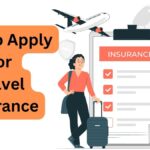 How to Apply for Travel Insurance