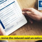 ... How to revive the reduced paid-up policy in LIC