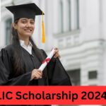 LIC Scholarship 2024