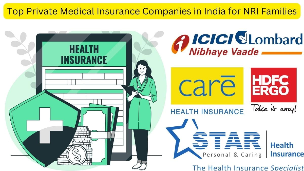 Top Private Medical Insurance Companies in India for NRI Families