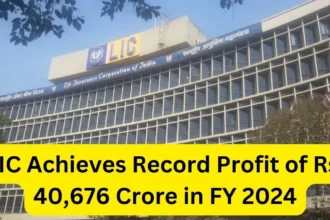 LIC Achieves Record Profit of Rs. 40,676 Crore in FY 2024