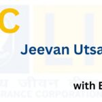 LIC Jeevan Utsav with Example