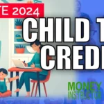 Child Tax Credit Changes in 2025