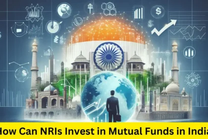 How Can NRIs Invest in Mutual Funds in India?