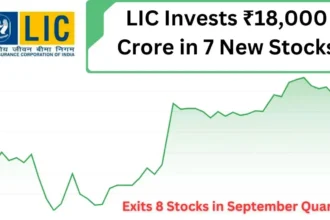 LIC Invests ₹18,000 Crore in 7 New Stocks