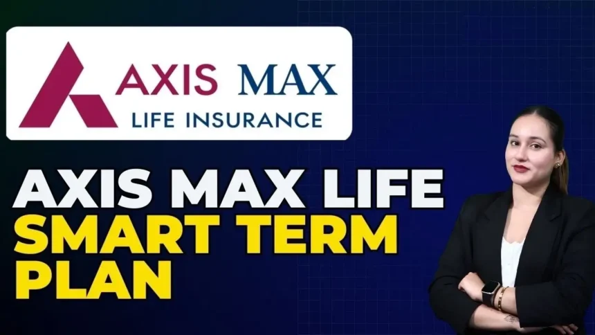 Axis Max Life Smart Term Plan