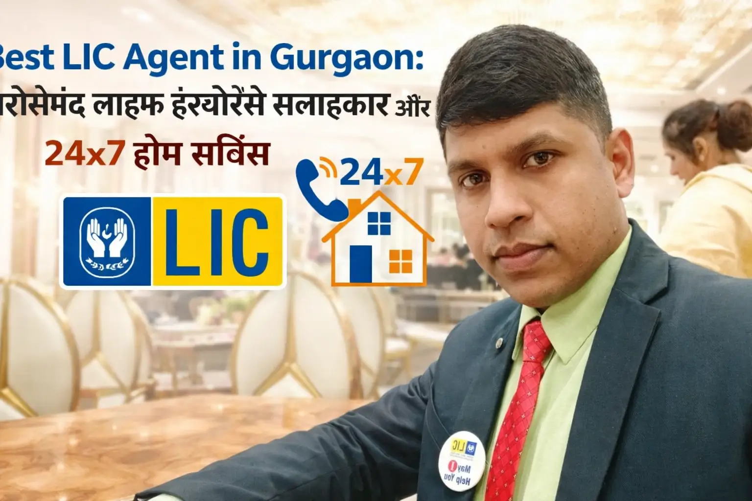 Best LIC Agent in Gurgaon Naushad Ahmad 8800290020