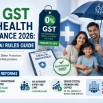 0% GST on Health Insurance 2026: New IRDAI Rules Guide 29 GST on health insurance 2026